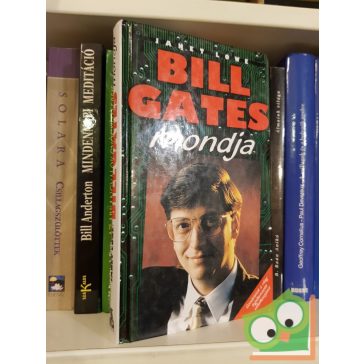 Janet Lowe: Bill Gates mondja