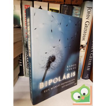 Rados Virág: Bipoláris (ritka)