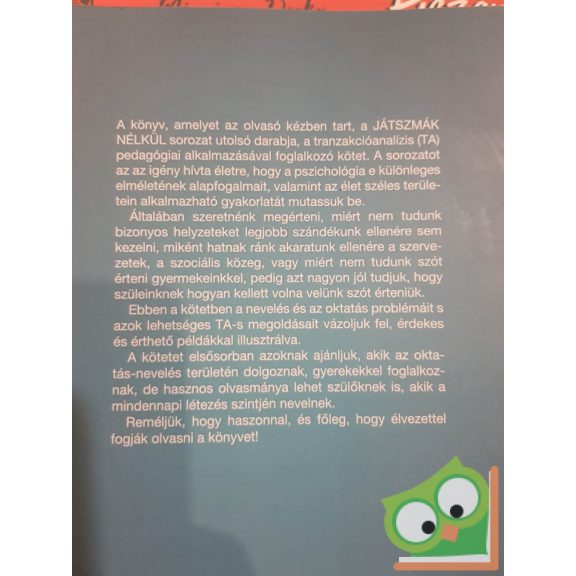 Nábrády Mária (szerk.): Biztonságot és bizalmat a gyerekeknek! (Játszmák nélkül)