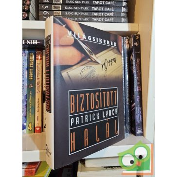 Patrick Lynch: Biztosított halál (Világsikerek)