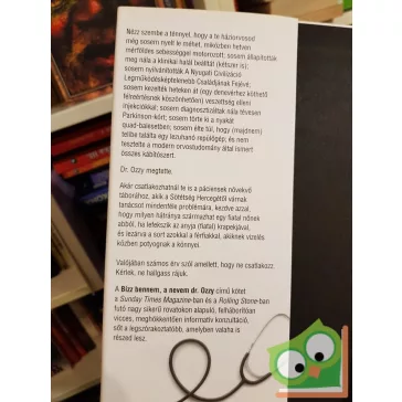   Ozzy Osbourne, Chris Ayres: Bízz bennem, a nevem Dr. Ozzy (ritka)