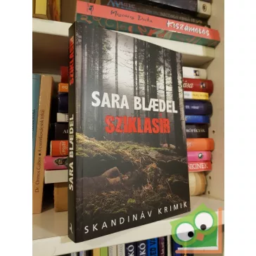   Sara Blædel: Sziklasír (Louise Rick 10.) (Skandináv krimik)