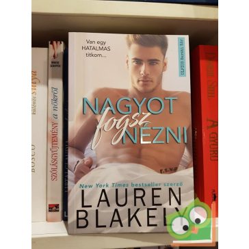 Lauren Blakely: Nagyot fogsz nézni