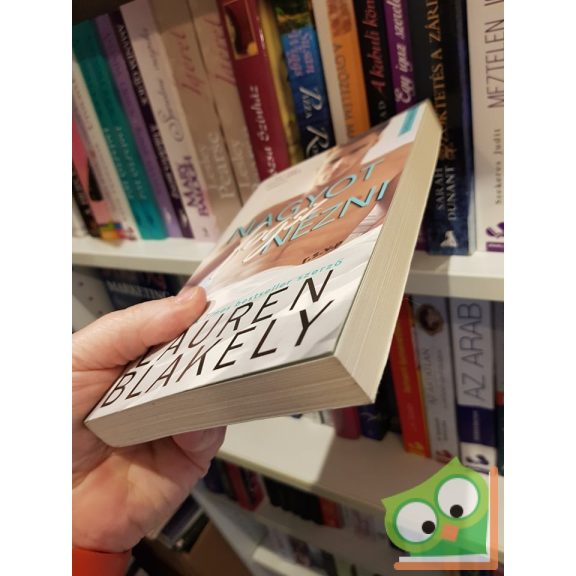 Lauren Blakely: Nagyot fogsz nézni