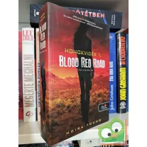   Moira Young: Blood Red Road – Vérvörös út (Homokvidék 1.) (Fine Selection)