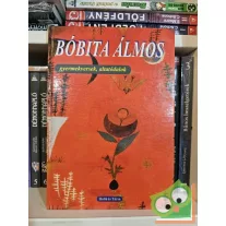 T. Aszódi Éva (szerk.): Bóbita álmos