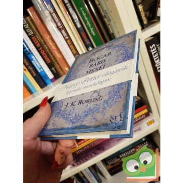 J. K. Rowling: Bogar bárd meséi (Harry Potter) (ritka)