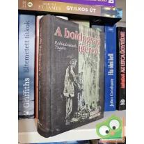 Rabindranath Tagore: A boldogság ígérete