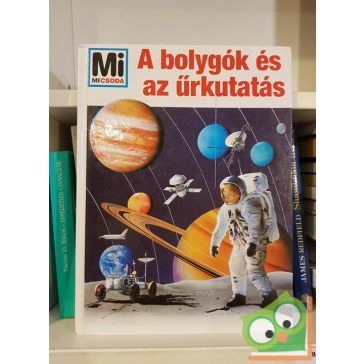   Erich Übelacker: A bolygók és az űrkutatás (Mi micsoda 27.)