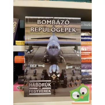   Bombázó repülőgépek  (Háborúk és fegyverek 24) (kiskönyv plusz DVD)