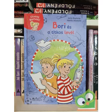 Julia Boehme: Bori és a titkos levél (Olvass Borival!)