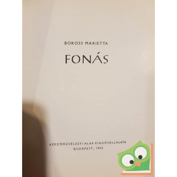 Boross Marietta: Fonás