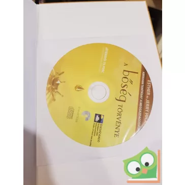   Esther Hicks, Jerry Hicks: A bőség törvénye  (Ritka) (CD-melléklettel)