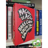 Machado de Assis: Brás Cubas síron túli emlékezései