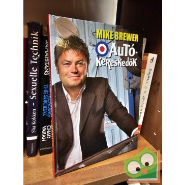 Mike Brewer: Autókereskedők