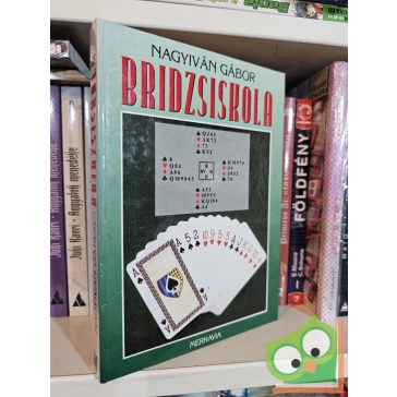 Nagyiván Gábor: Bridzsiskola