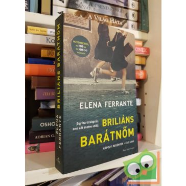   Elena Ferrante: Briliáns barátnőm (Nápolyi regények 1.) (HBO sorozat)