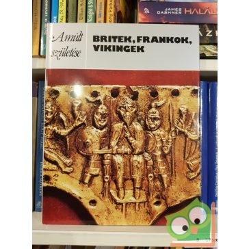 Philip Dixon: Britek, frankok, vikingek