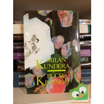 Milan Kundera: Búcsúkeringő