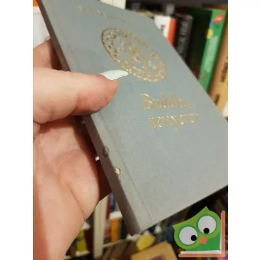 Szabó Lőrinc: Buddha tenyerén  (Ritka!)