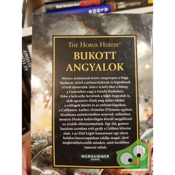 Mike Lee: Bukott Angyalok (The Horus Heresy 11.) - Csalás és árulás (Warhammer 40,000)