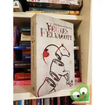 Charles Bukowski: Vegyes felvágott (nagyon ritka)