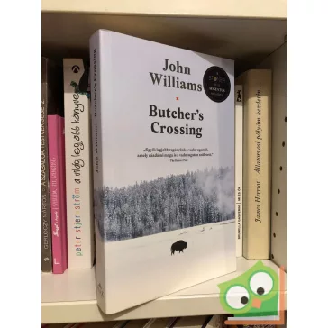 John Williams: Butcher's Crossing  (Magyar nyelvű)
