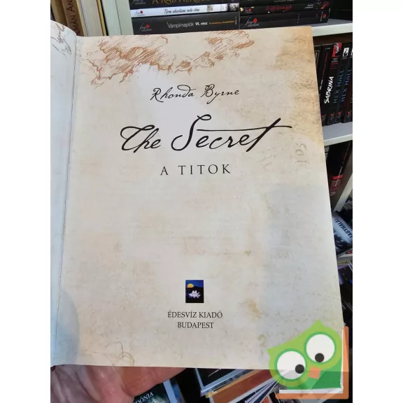 Rhonda Byrne: The Secret - A Titok