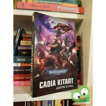 Justin D. Hill: Cadia kitart (Warhammer 40,000: Cadia 1.)