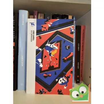 Lewis Carroll: Alice Csodaországban