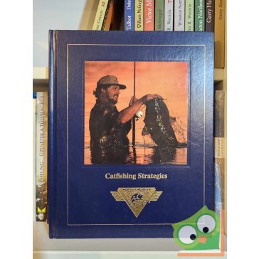   Dick Sternberg:  Catfishing Strategies( North American Fishing Club)