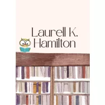 Laurell K. Hamilton - Anita Blake könyvek