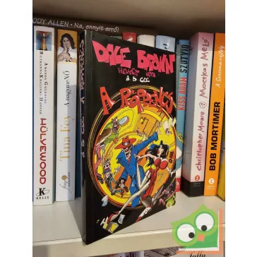 A. B. Cee: A röppencs, avagy menjen le Bandiba!