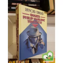 Raymond Chandler összes Philip Marlowe története