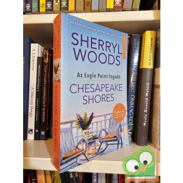   Sherryl Woods: Az Eagle Point fogadó  (Chesapeake Shores 1.)