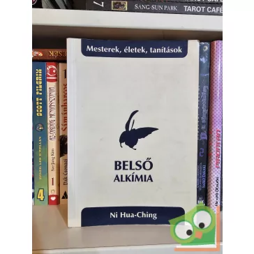 Ni Hua-Ching: Belső alkímia