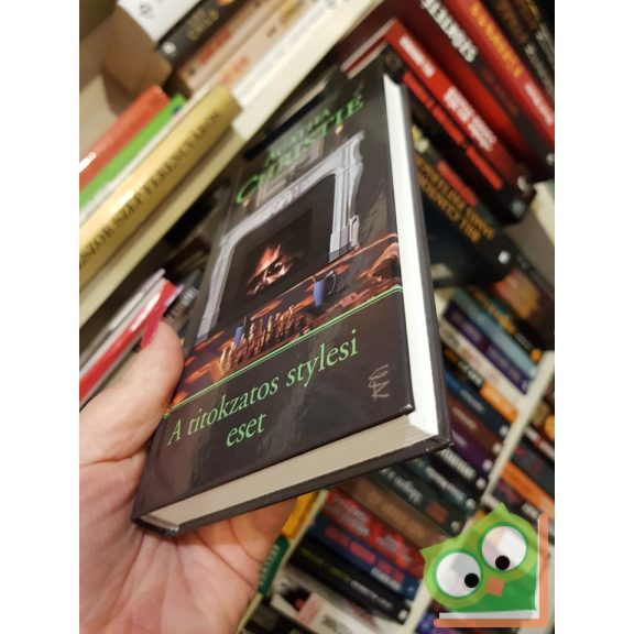 Agatha Christie: A titokzatos stylesi eset (Hercule Poirot 1.) (Arthur Hastings 1.) (ritka kiadás) (keménytáblás)