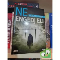 Harlan Coben: Ne engedj el!