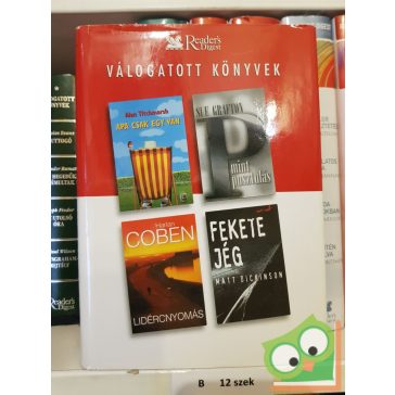   Coben, Titchmarsh, Grafton, Dickinson (Readers digest válogatás) 2004/01