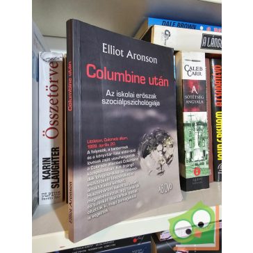 Elliot Aronson: Columbine után