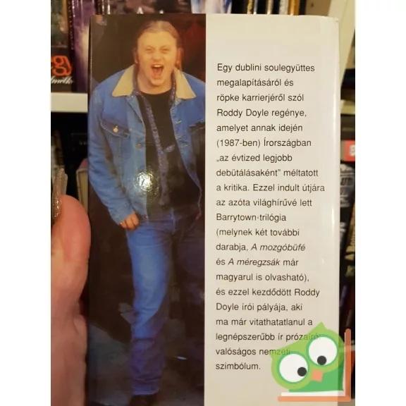 Roddy Doyle: A Commitments (Barrytown-trilógia 1.)