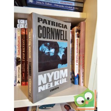 Patricia Cornwell: Nyom nélkül (Kay Scarpetta 3.)