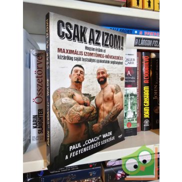 Paul "Coach" Wade: Csak az izom!