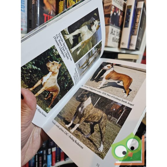 Széna Attila, Kutsó Rita: Családtagunk az Amerikai Staffordshire Terrier (ritka)