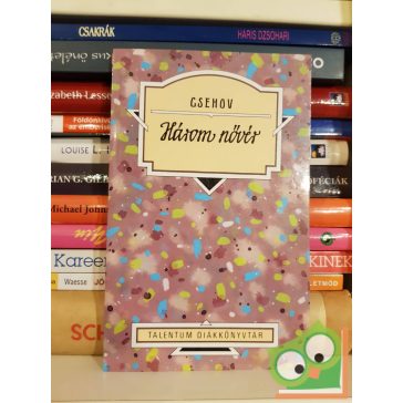 Anton Pavlovics Csehov: Három nővér