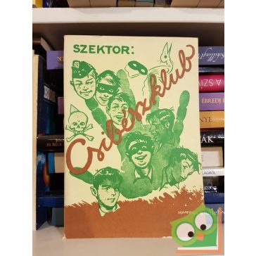 Szektor: Csibészklub