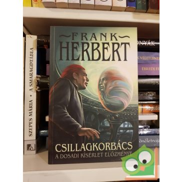 Frank Herbert: Csillagkorbács (SzabIr 1.)