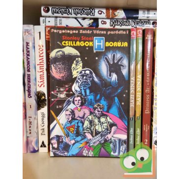   K. B. Rottring, Stanley Steel: A csillagok (H) borúja (Star Wars paródia 4.)
