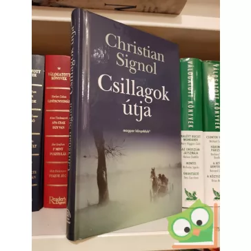 Christian Signol: Csillagok útja
