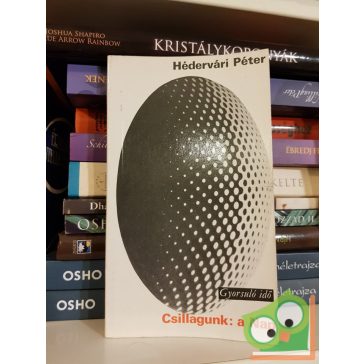 Hédervári Péter:  Csillagunk: a Nap - Gyorsuló idő